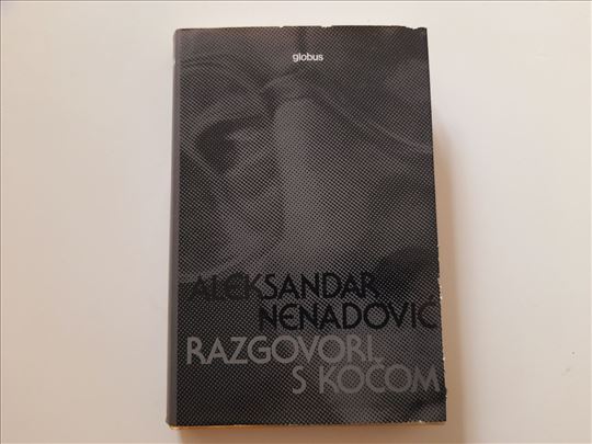 Razgovori s Kočom - Aleksandar Nenadović