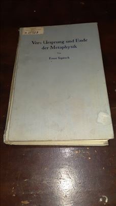 Vom Ursprung und Ende der Metaphysik
