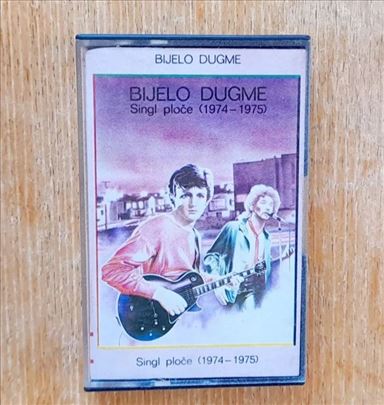 Bijelo Dugme - Singl Ploče (1974-1975) - Kaseta