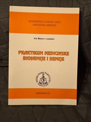 Praktikum medicinske biohemije i hemije! 