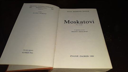 Moskatovi I - Isak Baševis Singer