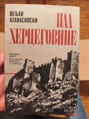 Pad Hercegovine – Veljan Atanasovski