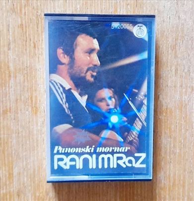 Rani Mraz - Panonski Mornar - Kaseta