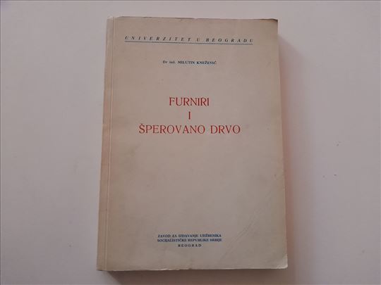 Furniri i šperovano drvo - Dr Ing Milutin Knežević