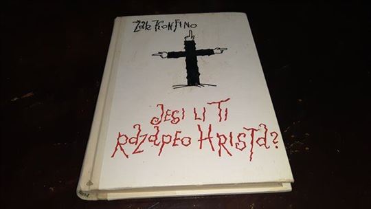 Jesi li ti razapeo Hrista - Žak Konfino
