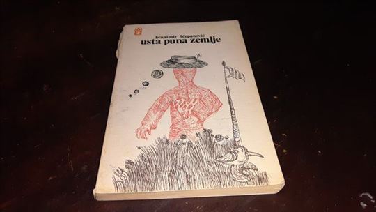 Branimir Šćepanović - Usta puna zemlje