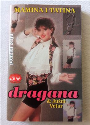 Dragana Mirković i Južni Vetar - Mamina i Tatina
