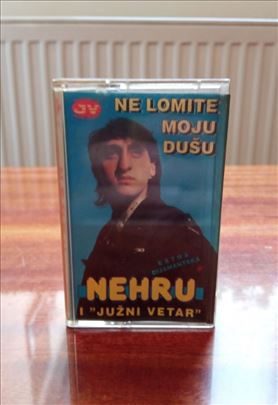 Nehru i Južni Vetar – Ne Lomite Moju Dušu