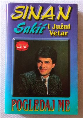 Sinan Sakić i Južni vetar - Pogledaj Me