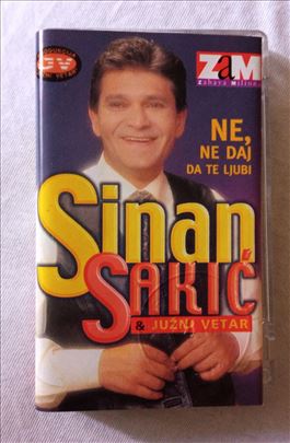Sinan Sakić & Južni Vetar-Ne, Ne Daj Da Te Ljubi