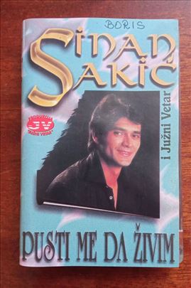Sinan Sakić i Južni Vetar – Pusti Me Da Živim