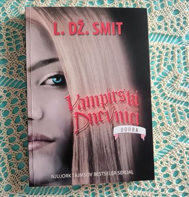 L.Dz.Smit-Vampirski dnevnici - Borba