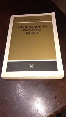 Milan Pak MEĐUNARODNO PRIVATNO PRAVO