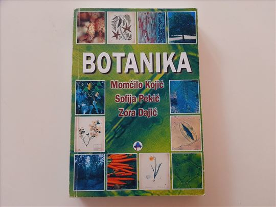 Botanika - Momčilo Kojić, Sofija Pekić, Zora Dajić