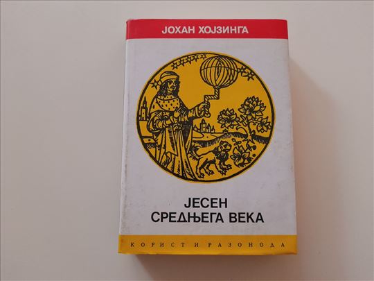 Jesen srednjega veka - Johan Hojzinga