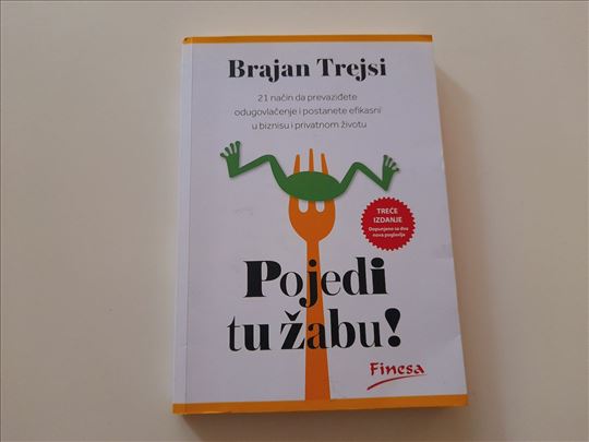 Pojedi tu žabu - Brajan Trejsi