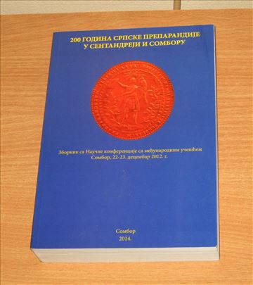 200 godina srpske preparandije u Sentandreji i Som