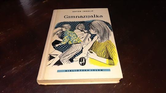 Gimnazijalka - Anton Ingolič