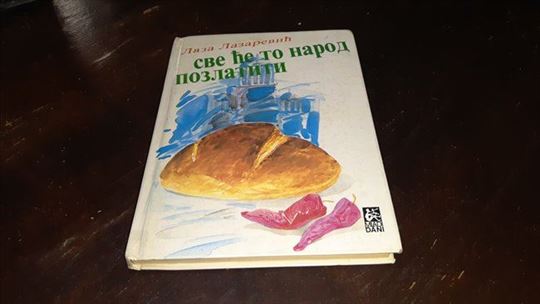 Sve će to narod pozlatiti
