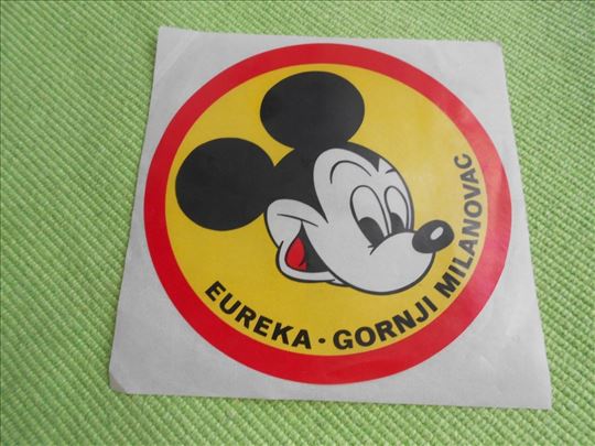 Ex YU nalepnica Miki Maus - Eureka G.Milanovac