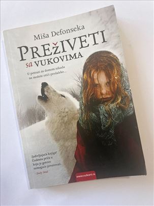 Preživeti sa vukovima - Miša Defonseka
