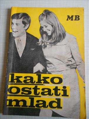 Ex YU sport časopis Kako ostati mlad - 1968.