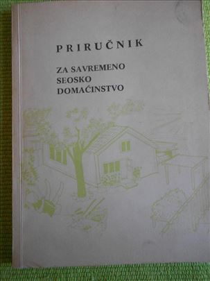 Priručnik za savremeno seosko domaćinstvo