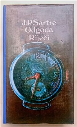 Odgoda Riječi, J. P. Sartre.