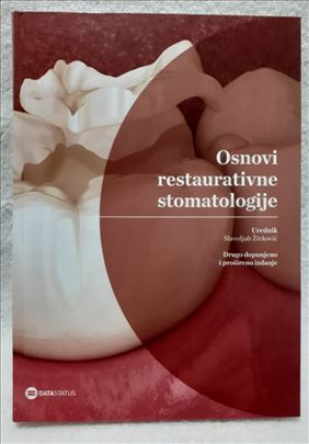 Osnovi restaurativne stomatologije, 2. izdanje