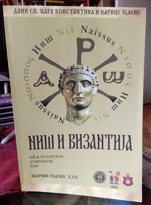 `Ниш и Византија`, бр.22, 2024. година