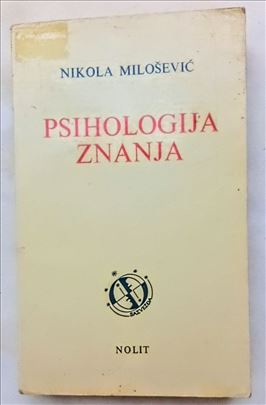 Psihologija znanja, Nikola Milošević.