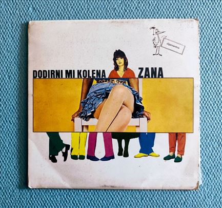 Zana-Dodirni mi kolena LP-vinyl