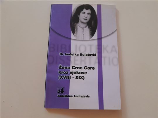 Žena Crne Gore kroz vjekove (XVIII-XIX)