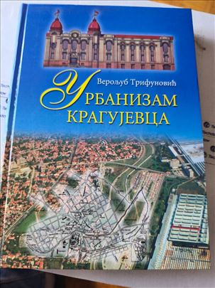 Urbanizam Kragujevca – Veroljub Trifunović