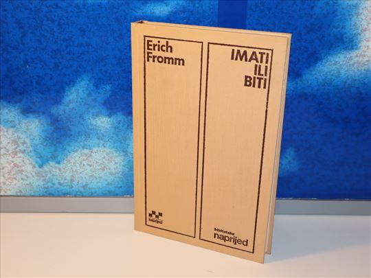 IMATI ILI BITI Erich Fromm