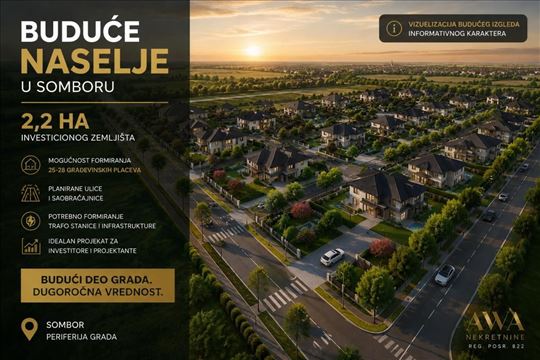 Sombor – Investiciono zemljište 2,2 ha sa potencij