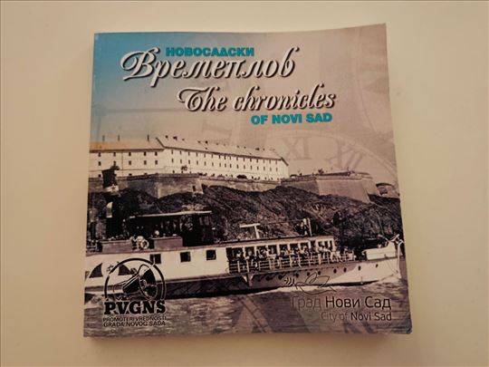 Novosadski vremeplov - The chronicles of Novi Sad