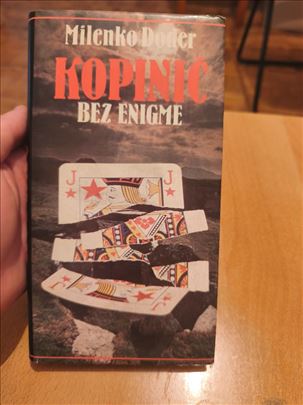 Kopinič bez enigme – Milenko Doder