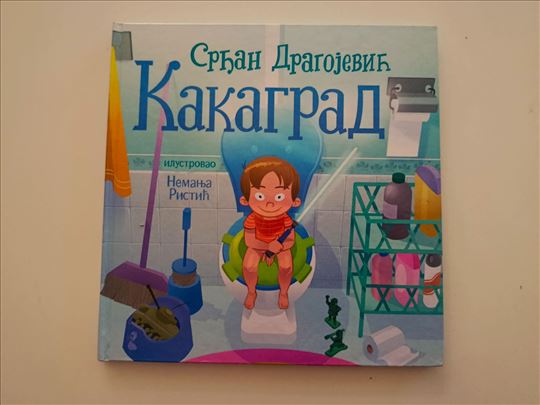 Kakagrad - Srđan Dragojević