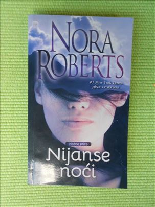 Nijanse noći - Nora Roberts - kao nova