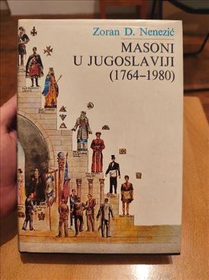 Masoni u Jugoslaviji 1764-1980