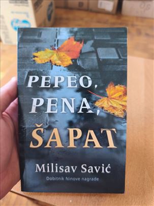 Pepeo, pena, šapat – Milisav Savić