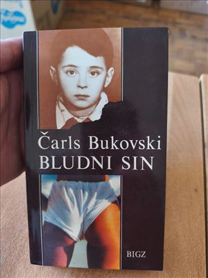Bludni sin – Čarls Bukovski