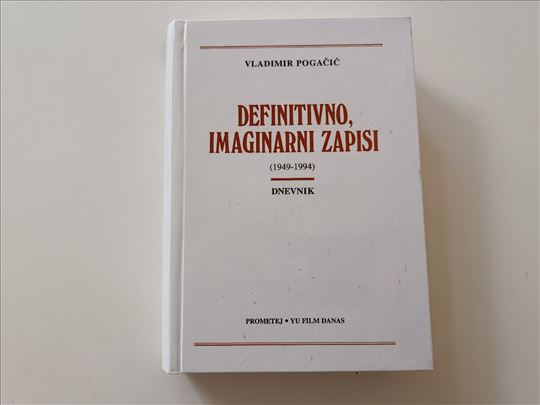 Definitivno, imaginarni zapisi (1949-1994) Dnevnik