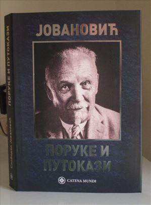 Slobodan Jovanović - Poruke i putokazi