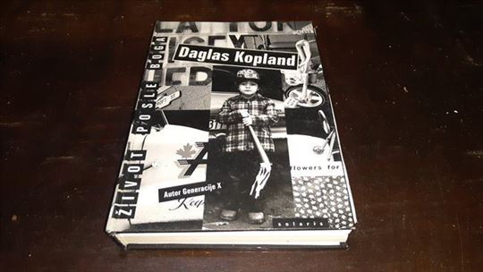 Život posle boga - Daglas Kopland