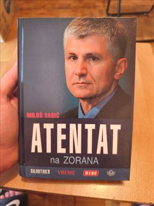 Atentat na Zorana – Miloš Vasić