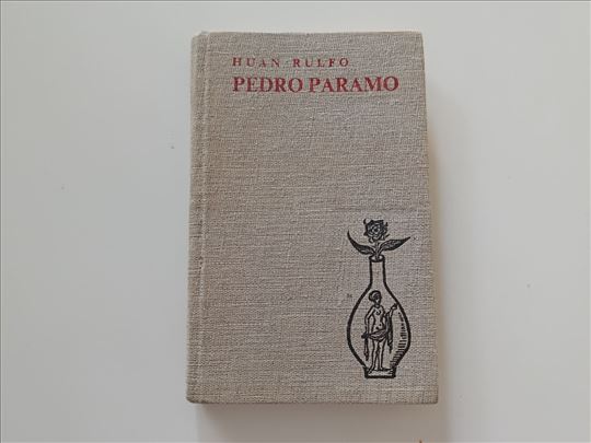 Pedro Paramo - Huan Rulfo