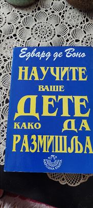 Naučite vaše dete kako da razmišlja Edvard de Bon