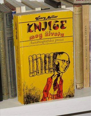 Henri Miler - Knjige mog života